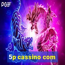 5p cassino com